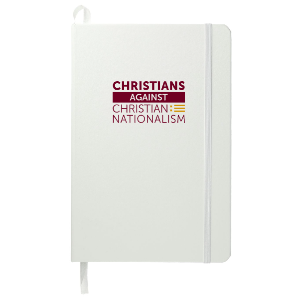 Christians Against Christian Nationalism Notebook